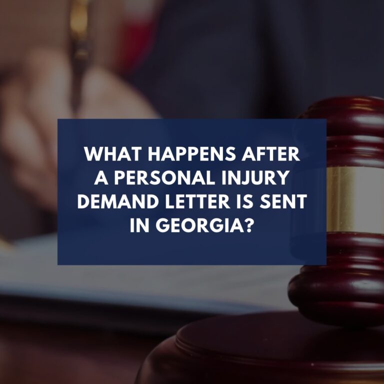 What Happens After a Personal Injury Demand Letter is Sent in Georgia